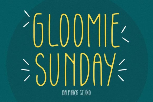 Discover the Charm of Gloomie Sunday Font